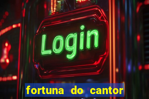 fortuna do cantor sorocaba 2023